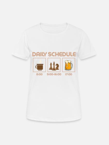 Daily Schedule Chess Player Chess Board - Frauen T-Shirt atmungsaktiv - Weiß