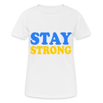 Stay strong - T-shirt respirant Femme - blanc - Devant - AI Model Female 172 dark (172cm)