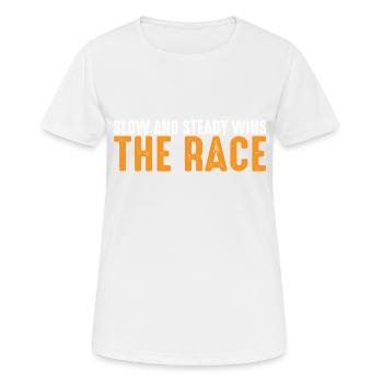 Slow And Steady Wins The Race 7 - Frauen T-Shirt atmungsaktiv - Weiß - Vorne - AI Model Female 172 dark (172cm)