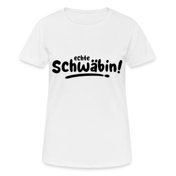 Echte Schwäbin! - Frauen T-Shirt atmungsaktiv - Weiß - Vorne - AI Model Female 172 dark (172cm)