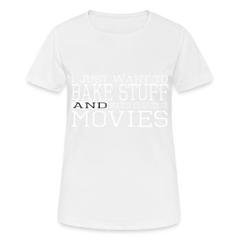cadeau d’anniversaire blagues chambre à coucher produits de boulangerie - T-shirt respirant Femme - blanc - Devant - AI Model Female 172 dark (172cm)