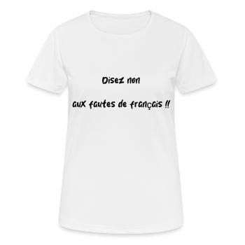Say no to French mistakes - Women's Breathable T-Shirt - white - Front - AI Model Female 172 dark (172cm)