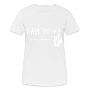 J’ai 70 ans et plus majeur - 71e anniversaire - T-shirt respirant Femme - blanc - Devant - AI Model Female 172 dark (172cm)