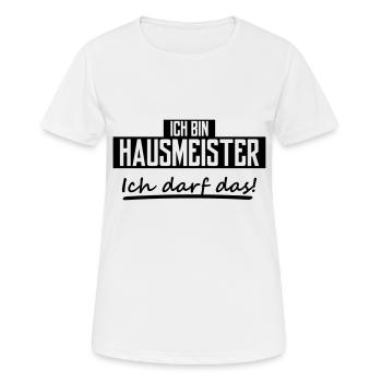 ich bin hausmeister - Frauen T-Shirt atmungsaktiv - Weiß - Vorne - AI Model Female 172 dark (172cm)