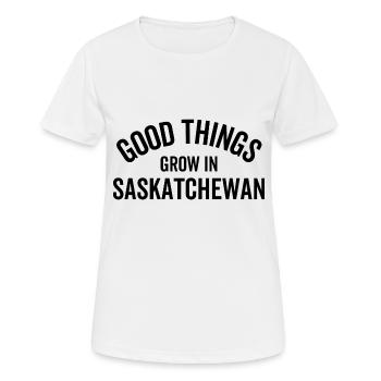 Gute Dinge wachsen in Saskatchewan - Frauen T-Shirt atmungsaktiv - Weiß - Vorne - AI Model Female 172 dark (172cm)