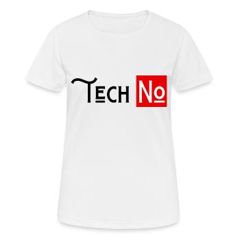 techno no to humor technology - Women's Breathable T-Shirt - white - Front - AI Model Female 172 dark (172cm)