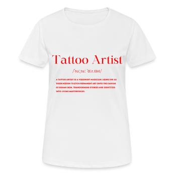 Définition du tatoueur - T-shirt respirant Femme - blanc - Devant - AI Model Female 172 dark (172cm)