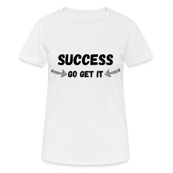 Success - Motivation - Women's Breathable T-Shirt - white - Front - AI Model Female 172 dark (172cm)