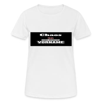 Chaos - Frauen T-Shirt atmungsaktiv - Weiß - Vorne - AI Model Female 172 dark (172cm)