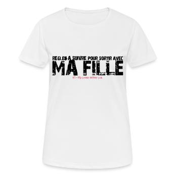 Règle à suivre pour sortir avec ma fille - T-shirt respirant Femme - blanc - Devant - AI Model Female 172 dark (172cm)