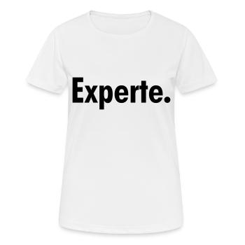 Experte - Frauen T-Shirt atmungsaktiv - Weiß - Vorne - AI Model Female 172 dark (172cm)