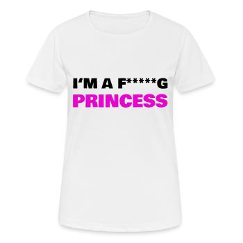 I’M A Fucking PRINCESS black - T-shirt respirant Femme - blanc - Devant - AI Model Female 172 dark (172cm)