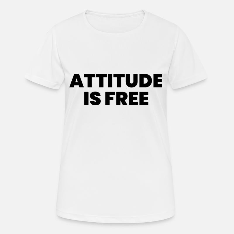 Attitude is free - Women's Breathable T-Shirt - white