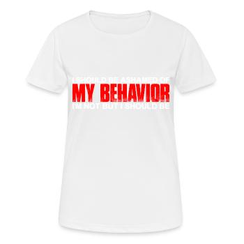 Je devrais avoir honte de mon comportement 4 - T-shirt respirant Femme - blanc - Devant - AI Model Female 172 dark (172cm)