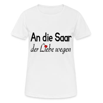 An die Saar der Liebe wegen - Frauen T-Shirt atmungsaktiv - Weiß - Vorne - AI Model Female 172 dark (172cm)