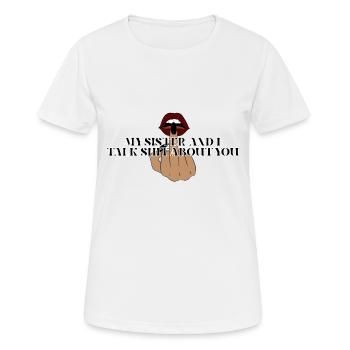 Sprüche - Frauen T-Shirt atmungsaktiv - Weiß - Vorne - AI Model Female 172 dark (172cm)
