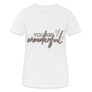 You are wonderful - Women's Breathable T-Shirt - white - Front - AI Model Female 172 dark (172cm)