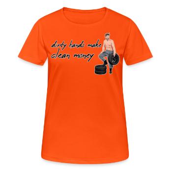Dreckige Hände / Sauberes Geld / Mechanikerin - Frauen T-Shirt atmungsaktiv - Neonorange - Vorne - AI Model Female 172 dark (172cm)