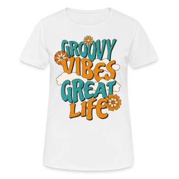 Groovy Vibes Great Life - Frauen T-Shirt atmungsaktiv - Weiß - Vorne - AI Model Female 172 dark (172cm)