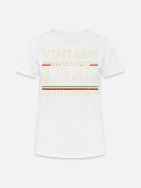 January 1945 Born in 1945 - Birthday January 1945 - Women's Breathable T-Shirt - white