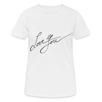 Love You - Frauen T-Shirt atmungsaktiv - Weiß - Vorne - AI Model Female 172 dark (172cm)