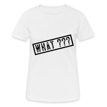 What? - Women's Breathable T-Shirt - white - Front - AI Model Female 172 dark (172cm)