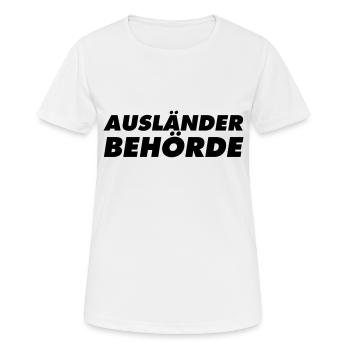Ausländer Behörde Ausland Amk - Frauen T-Shirt atmungsaktiv - Weiß - Vorne - AI Model Female 172 dark (172cm)