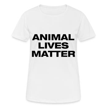 animal lives mater - T-shirt respirant Femme - blanc - Devant - AI Model Female 172 dark (172cm)