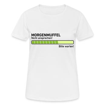 Morgenmuffel nicht ansprechen ausschlafen zu früh - Frauen T-Shirt atmungsaktiv - Weiß - Vorne - AI Model Female 172 dark (172cm)