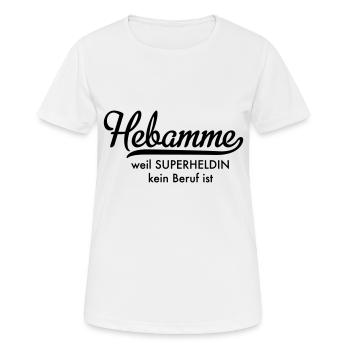 Hebamme - Frauen T-Shirt atmungsaktiv - Weiß - Vorne - AI Model Female 172 dark (172cm)