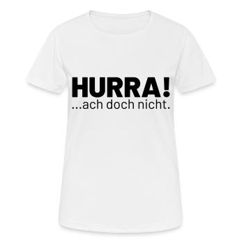 HURRA ach doch nicht - Frauen T-Shirt atmungsaktiv - Weiß - Vorne - AI Model Female 172 dark (172cm)