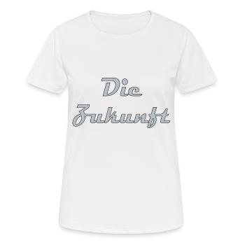The future - Women's Breathable T-Shirt - white - Front - AI Model Female 172 dark (172cm)