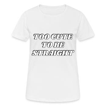 Trop mignon pour être hétéro - LGBTQ humour drôle - T-shirt respirant Femme - blanc - Devant - AI Model Female 172 dark (172cm)