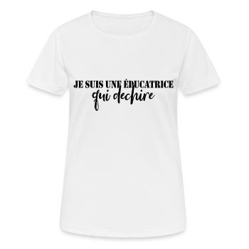 je suis Une éducatrice qui dechire - T-shirt respirant Femme - blanc - Devant - AI Model Female 172 dark (172cm)