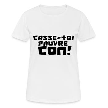 "CASSE-TOI PAUVRE CON !" - T-shirt respirant Femme - blanc - Devant - AI Model Female 172 dark (172cm)