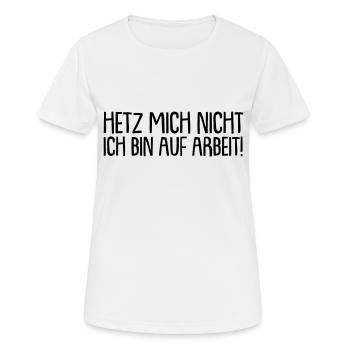 Ne me fais pas de mal, je suis au travail - T-shirt respirant Femme - blanc - Devant - AI Model Female 172 dark (172cm)