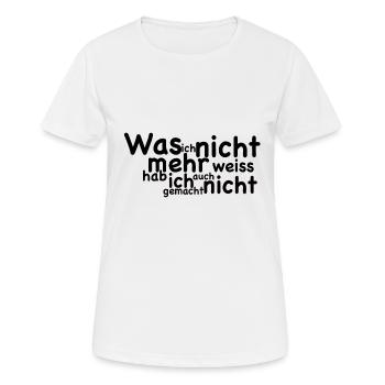 Cooler Spruch - Frauen T-Shirt atmungsaktiv - Weiß - Vorne - AI Model Female 172 dark (172cm)
