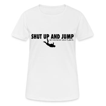 Shut up and jump...unser Slogan im Fallschirmsport - Frauen T-Shirt atmungsaktiv - Weiß - Vorne - AI Model Female 172 dark (172cm)