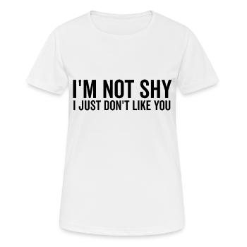 Je ne suis pas timide, je ne t’aime pas - T-shirt respirant Femme - blanc - Devant - AI Model Female 172 dark (172cm)