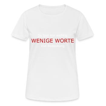 Du bist mir wichtig. Romantisches Design - Frauen T-Shirt atmungsaktiv - Weiß - Vorne - AI Model Female 172 dark (172cm)