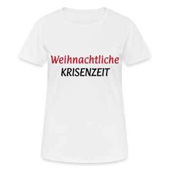 weihnachtliche Krisenzeit Humor Krise Politik - Frauen T-Shirt atmungsaktiv - Weiß - Vorne - AI Model Female 172 dark (172cm)