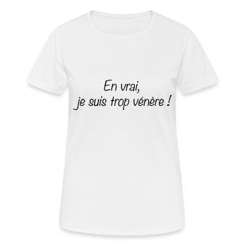En vrai je suis trop vénère black - T-shirt respirant Femme - blanc - Devant - AI Model Female 172 dark (172cm)