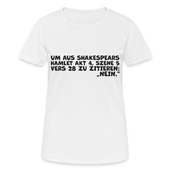 Shakespeare's 'No' Quote – Funny Hamlet Quote - Women's Breathable T-Shirt - white - Front - AI Model Female 172 dark (172cm)