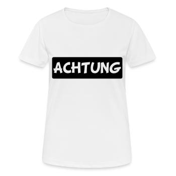 achtung - Frauen T-Shirt atmungsaktiv - Weiß - Vorne - AI Model Female 172 dark (172cm)