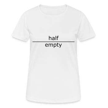 half empty (tasses & sacs) - T-shirt respirant Femme - blanc - Devant - AI Model Female 172 dark (172cm)