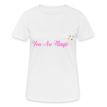 Du bist Magie - Frauen T-Shirt atmungsaktiv - Weiß - Vorne - AI Model Female 172 dark (172cm)