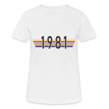 Je suis de 1981 - Année 1981 - T-shirt respirant Femme - blanc - Devant - AI Model Female 172 dark (172cm)