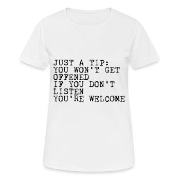 Vous ne serez pas offensé si vous n’écoutez pas 2 - T-shirt respirant Femme - blanc - Devant - AI Model Female 172 dark (172cm)