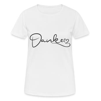 Danke Schrift mit Herz - Frauen T-Shirt atmungsaktiv - Weiß - Vorne - AI Model Female 172 dark (172cm)