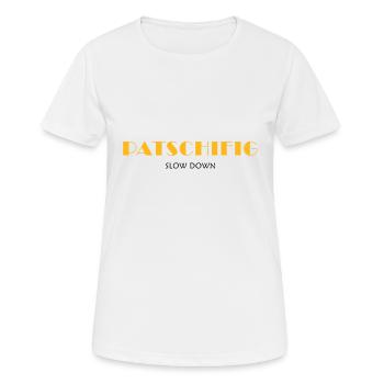 PATSCHIFIG slow down - Frauen T-Shirt atmungsaktiv - Weiß - Vorne - AI Model Female 172 dark (172cm)